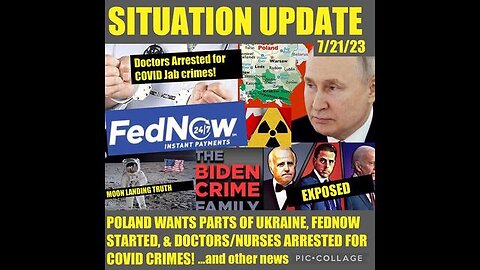 SITUATION UPDATE: POLAND WANTS PARTS OF UKRAINE! FEDNOW STARTED! GRAPHENE OXIDE IN VAX, DOCTORS &...