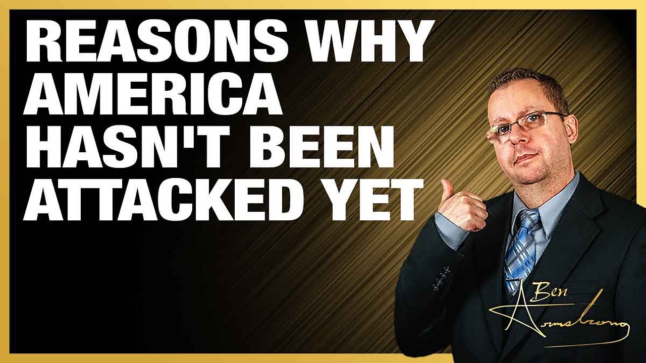 The Ben Armstrong Show | Reasons Why America Hasn't Been Attacked Yet