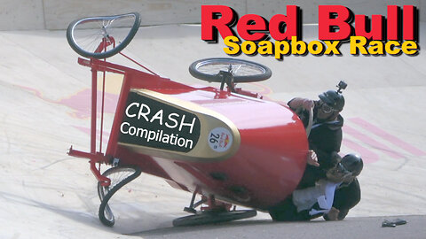 Red Bull Soapbox Crashes Compilation