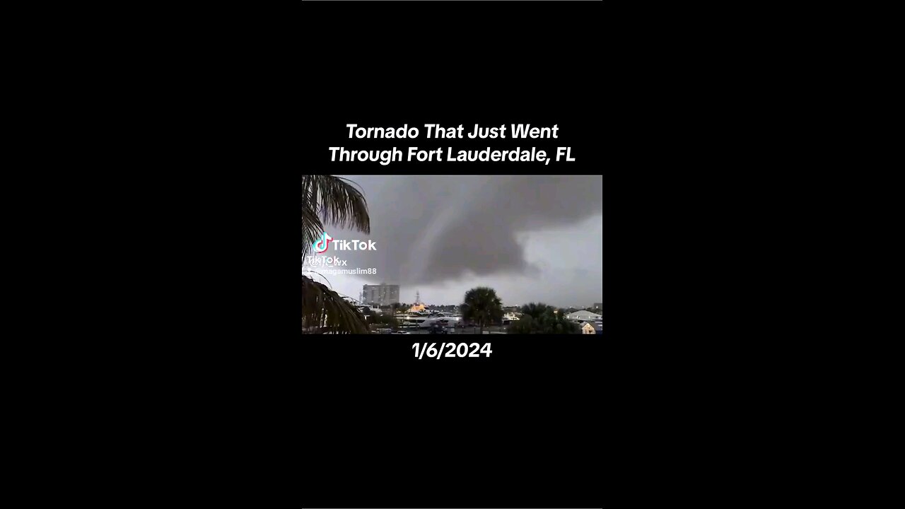 Tornado tears thru Fort Lauderdale Florida