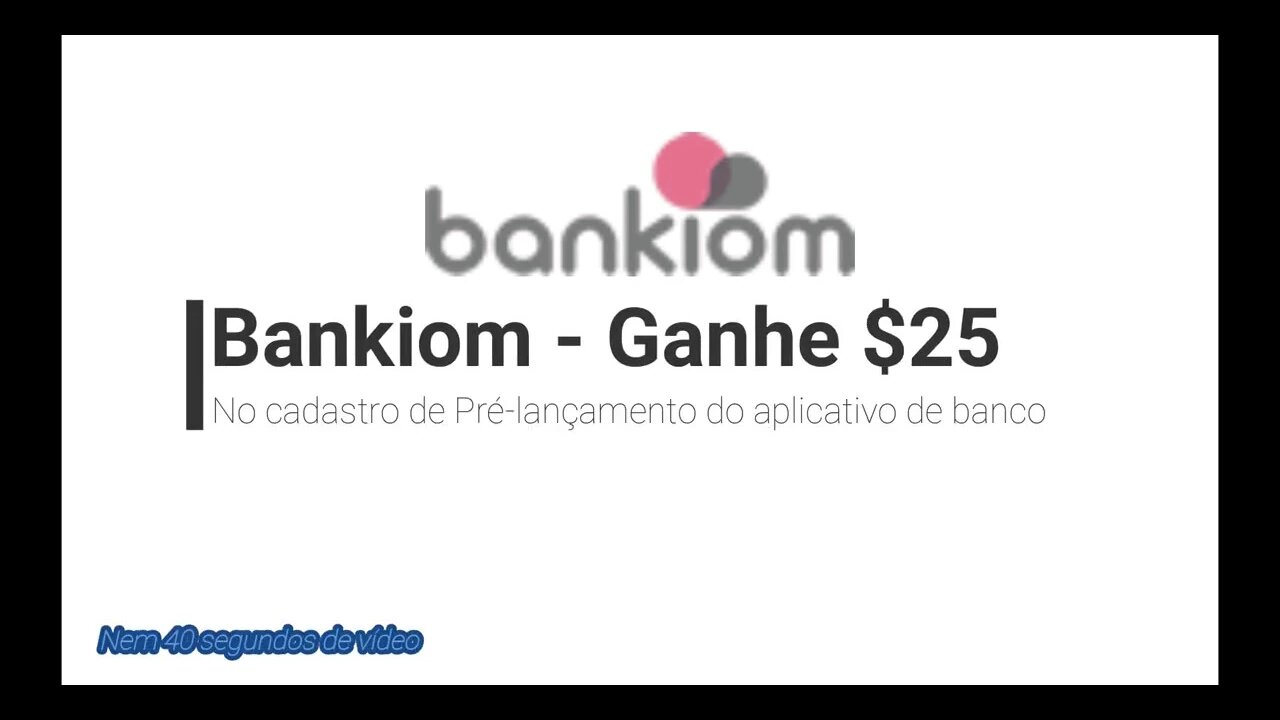 Airdrop - Bankiom - Ganhe $25 dólares - Aplicativo Iphone liberado aproveite