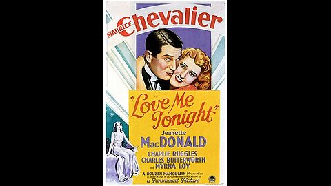 Trailer - Love Me Tonight - 1932