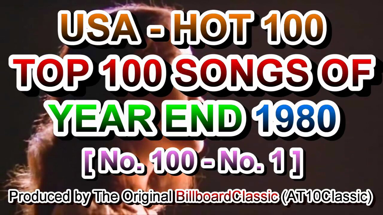 1980 - Billboard Hot 100 Year-End Top 100 Singles of 1980