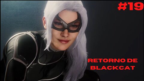 Spider Man PS4 - #19 DLC O Assalto - Retorno de BlackCat - Pt-Br