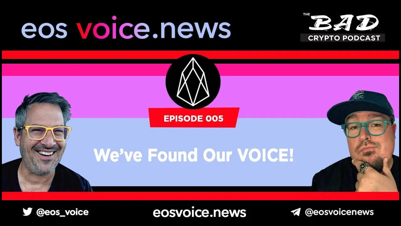 We Found Our Voice - EOS Voices News episode #005
