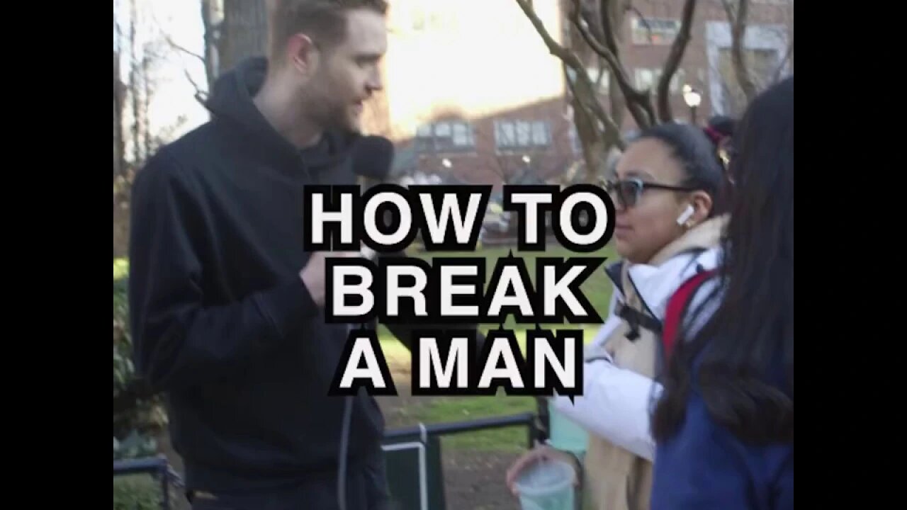 How to break a man - most honest girl ever