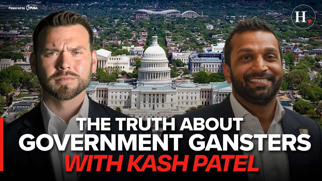 SUNDAY SPECIAL: THE TRUTH ABOUT THE GOVERNMENT GANGSTERS WITH KASH PATEL