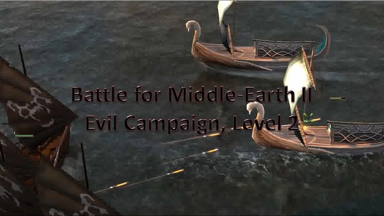 Battle for Middle-Earth II - Evil Campaign Walkthrough: Level 2