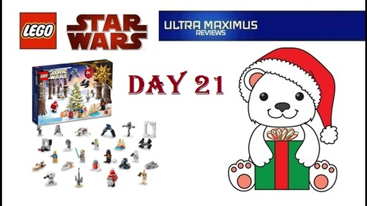 ❄️ Day 21 LEGO Star Wars Advent Calendar 2022