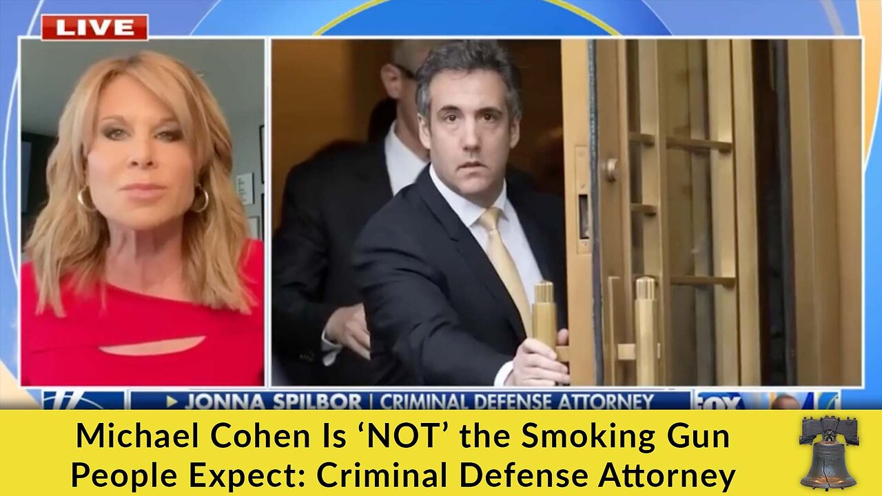 Michael Cohen Is ‘NOT’ the Smoking Gun People Expect: Criminal Defense Attorney