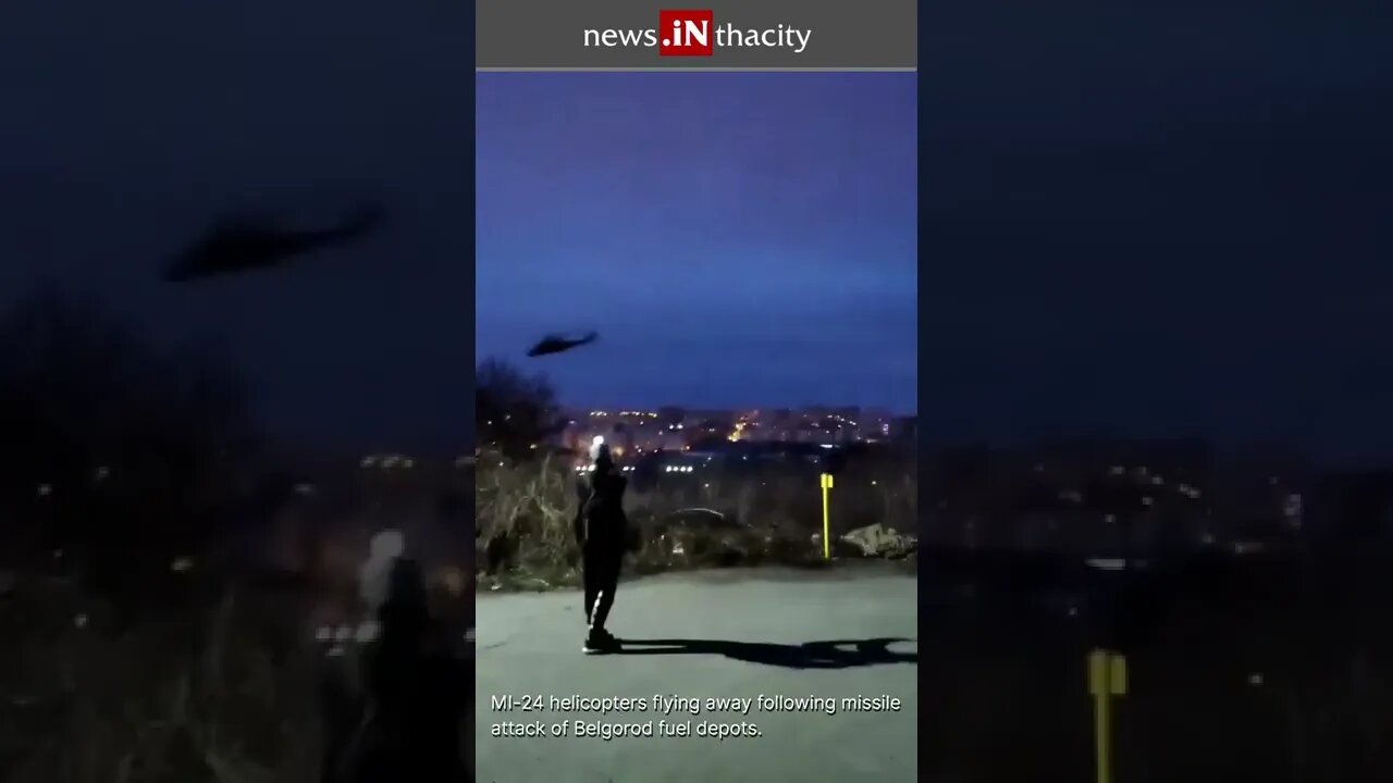 MI-24 Helicopters Fly Away After Missile Attack of Belgorod Fuel Depots #shorts