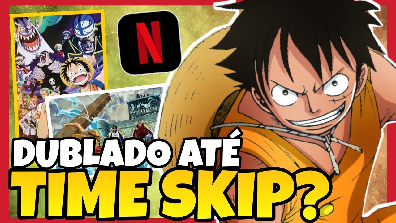 QUANTOS EPISÓDIOS DE ONE PIECE VÃO CHEGAR DUBLADO NA NETFLIX APÓS ENIES LOBBY?