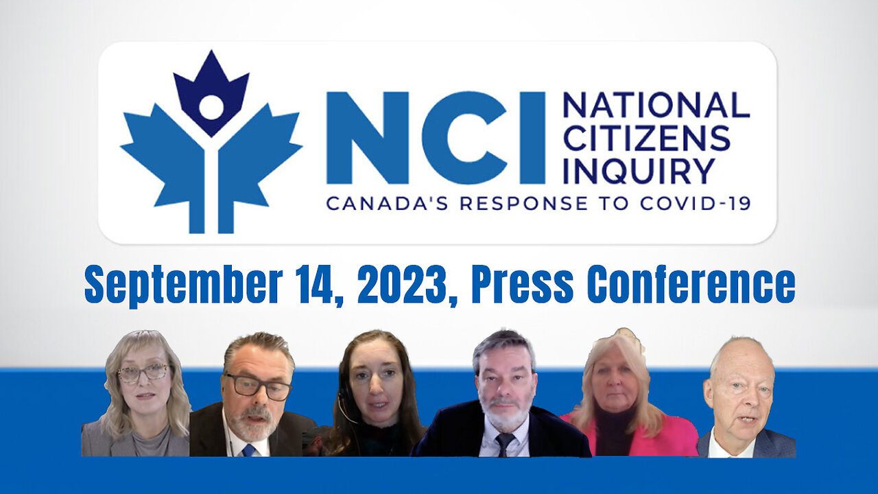 Canadian National Citizens Inquiry: September 14, 2023, Press Conference (Edited)