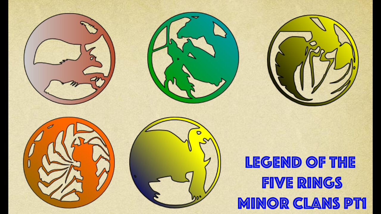 Legend of the Five Rings: The Minor Clans pt 1