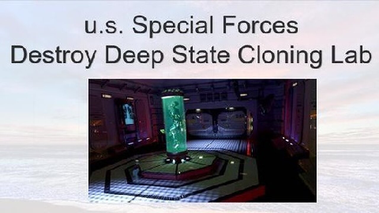 BREAKING: u.s. Special Forces Destroy Deep State Cloning Lab!