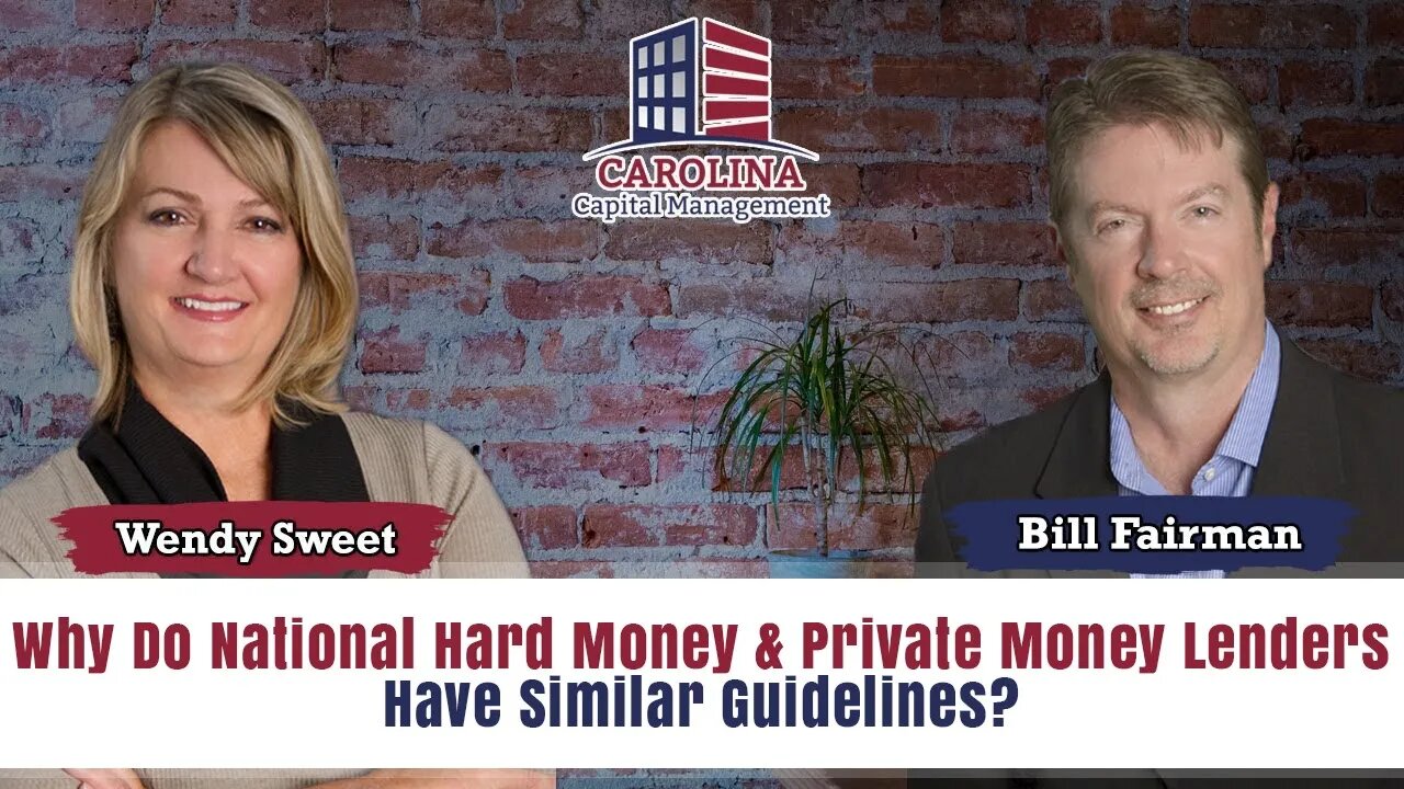 89 Why Do National Hard Money & Private Money Lenders Have Similar Guidelines?