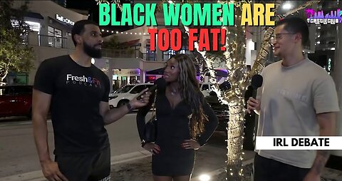 Myron And Chocolate Queen Discuss Black Women Oppression And Obesity