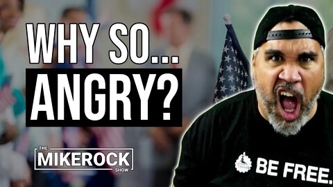 I Know Why Democrats and Liberals are So Angry