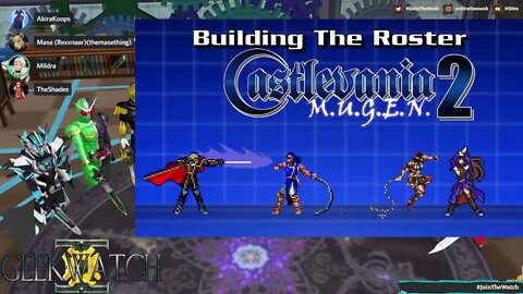 GeekWatch #59: Building The Roster - Castlevania "Mugen" 2