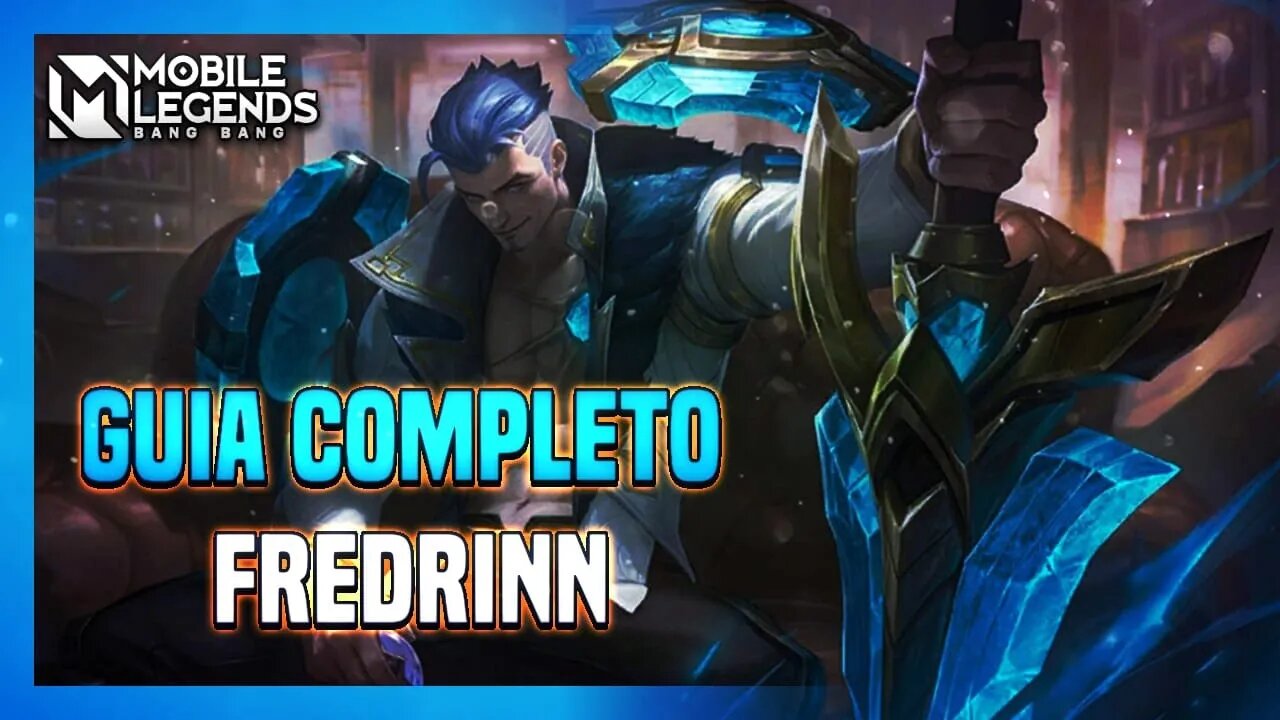ENTENDA TODAS AS HABILIDADES DO FREDRINN #3 | MLBB