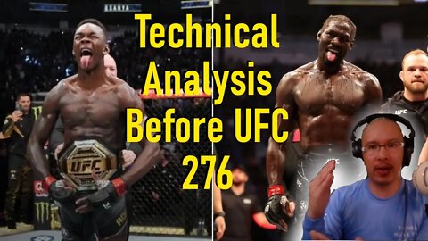 Muay Thai Guy Breaks Down Israel Adesanya vs Jarod Cannonier before UFC 276