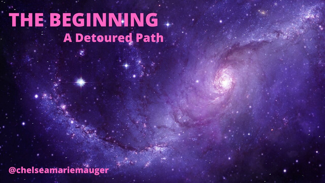 A Detoured Path, Episode 1, "The Beginning" (a podcast) by Chelsea Marie Mauger