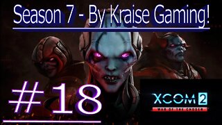 Ep18: Pre-Stream War Zone! XCOM 2 WOTC, Modded Season 7 (Bigger Teams & Pods, RPG Overhall & More)