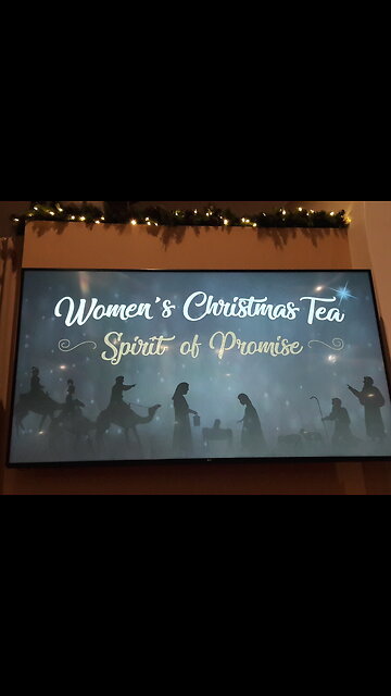 Bible has GOD'S PROMISES for you. Women's Christmas Tea