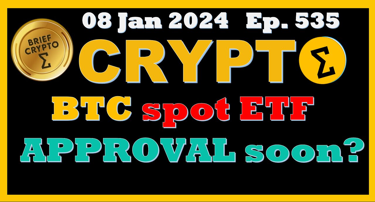 #Bitcoin Spot #ETF - BRIEF #CRYPTO VIDEO News Talk Action Bitcoin #Halving Cycles