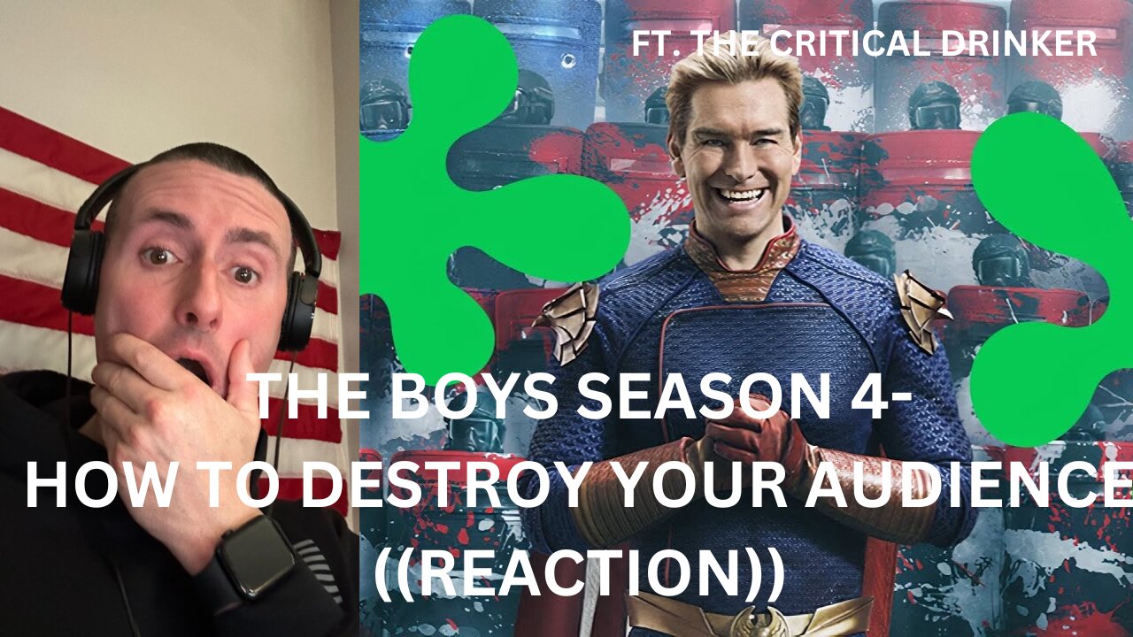 HOW TO DESTROY YOUR AUDIENCE (THE BOYS) | @TheCriticalDrinker | ((REACTION))