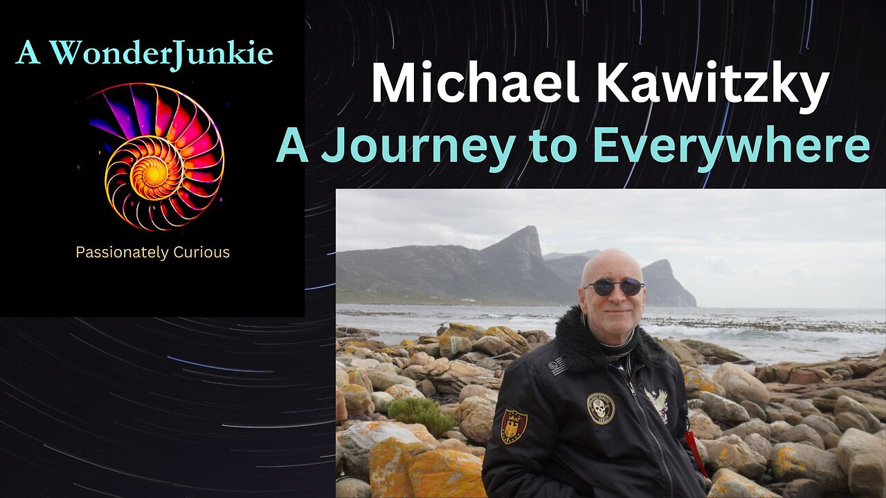Michael Kawitzky - A journey to everywhere and the cognition factor