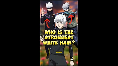 Top 3 Strongest White-Haired Characters in Anime! #anime #kakashi #naruto #jujutsukaisen #gojosatoru