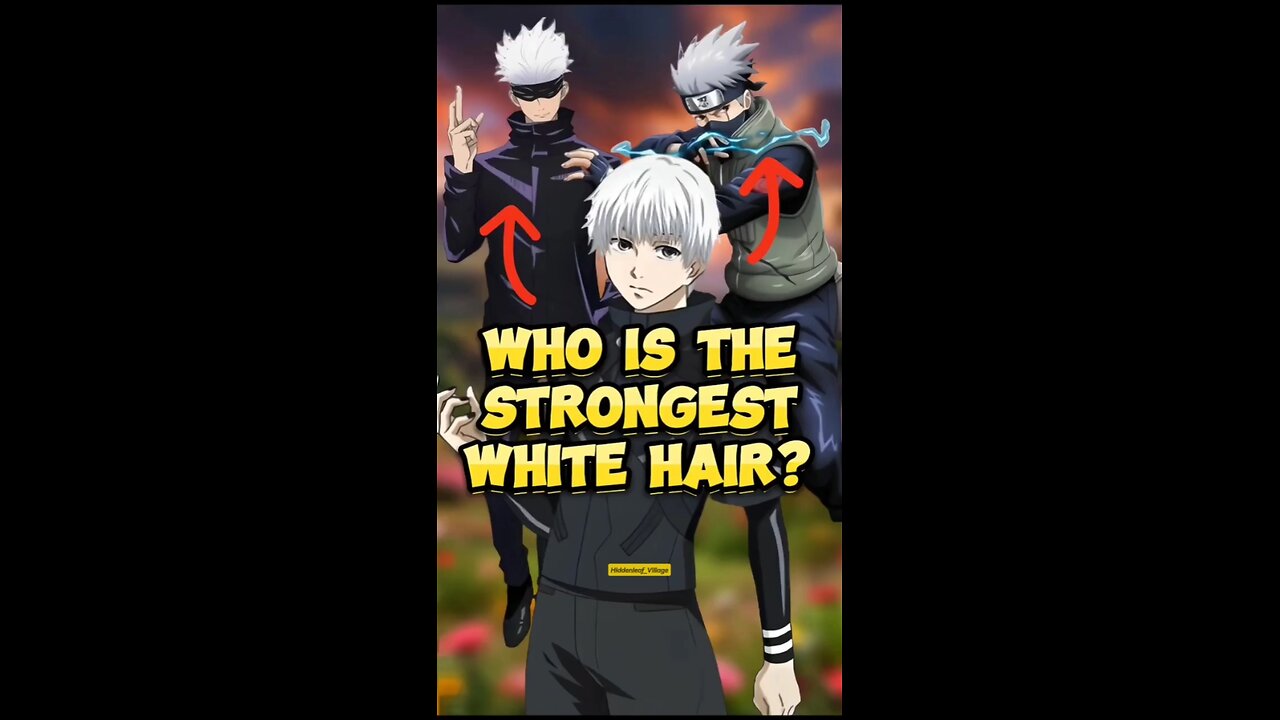 Top 3 Strongest White-Haired Characters in Anime! #anime #kakashi #naruto #jujutsukaisen #gojosatoru