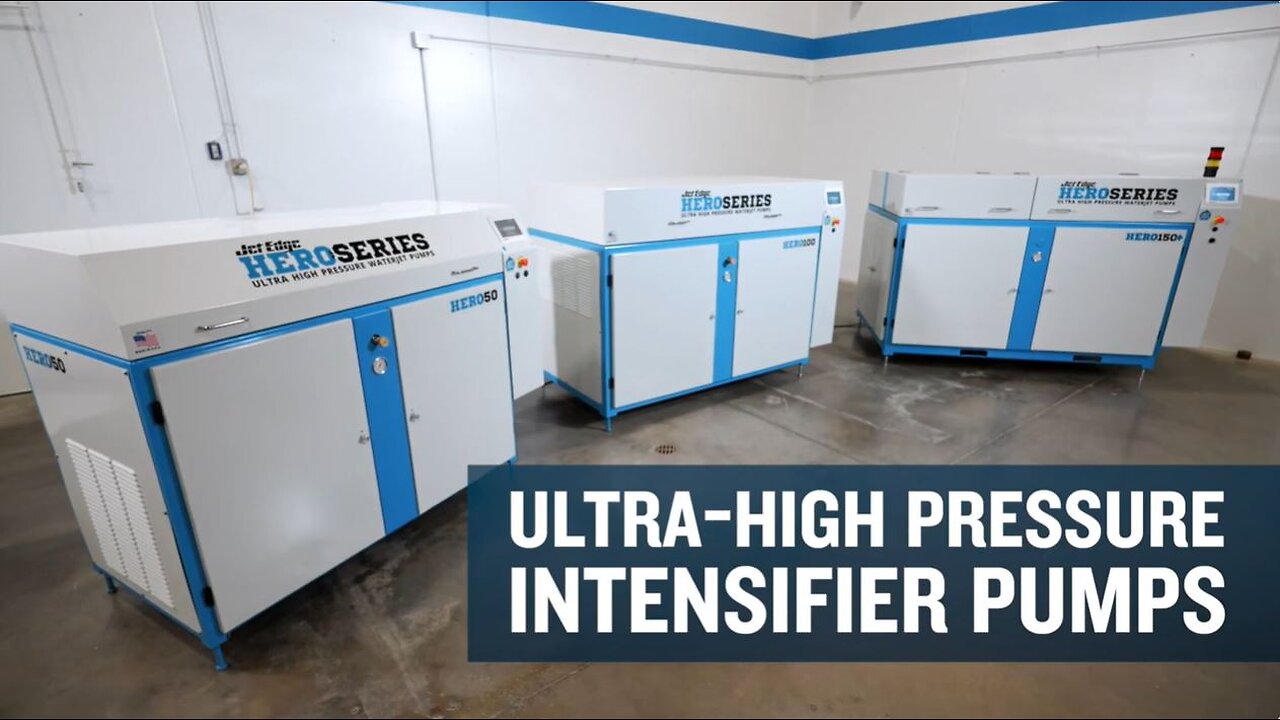 Hero Waterjet Intensifier Pump Series Overview