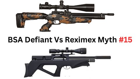 BSA Defiant VS Reximex Myth