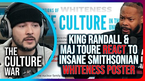 King Randall & Maj Toure REACT To INSANE Smithsonian Whiteness Poster