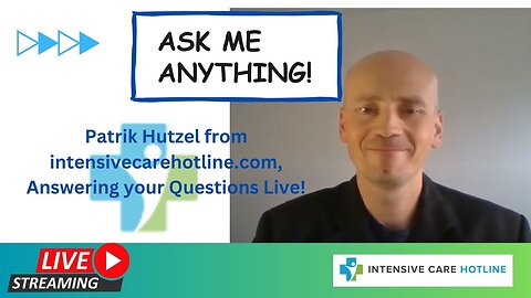Ask Me Anything! Patrik Hutzel from intensivecarehotline.com, Answering your Questions Live!