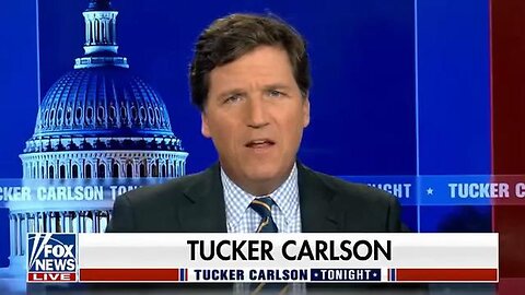 Tucker Carlson Tonight 03⧸03⧸23