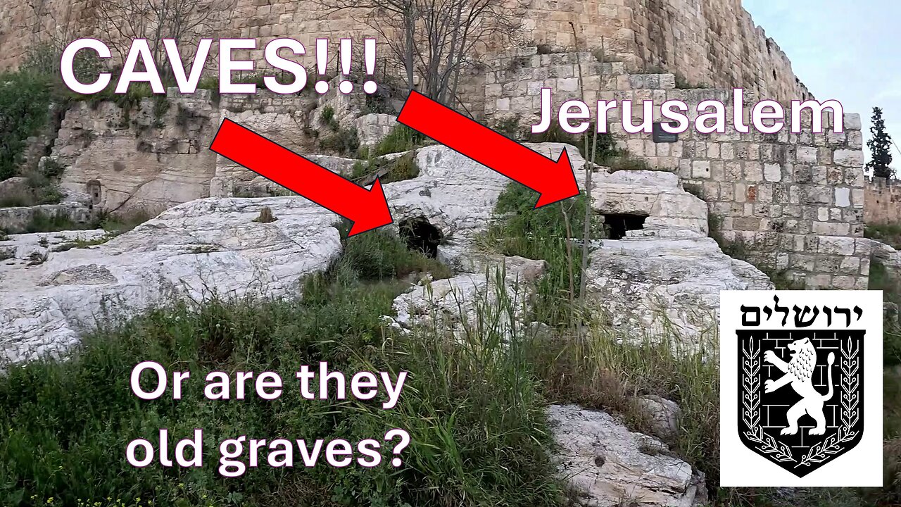 Exploring Caves at Jerusalem Wall: Caves or Graves???