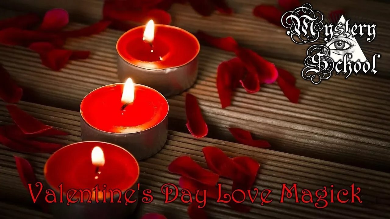 Valentine's Day Love Magick