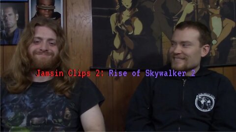 Jamsin Clips 2: Rise of Skywalker 2