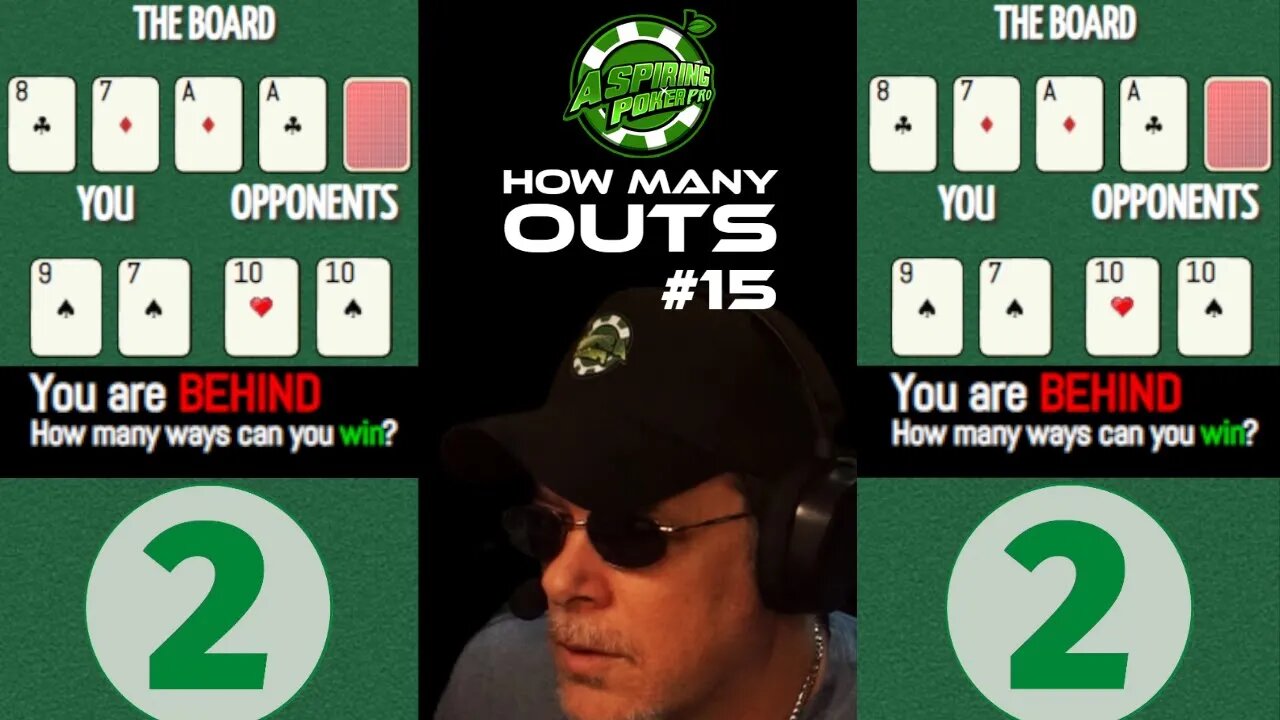 POKER OUTS QUIZ #15