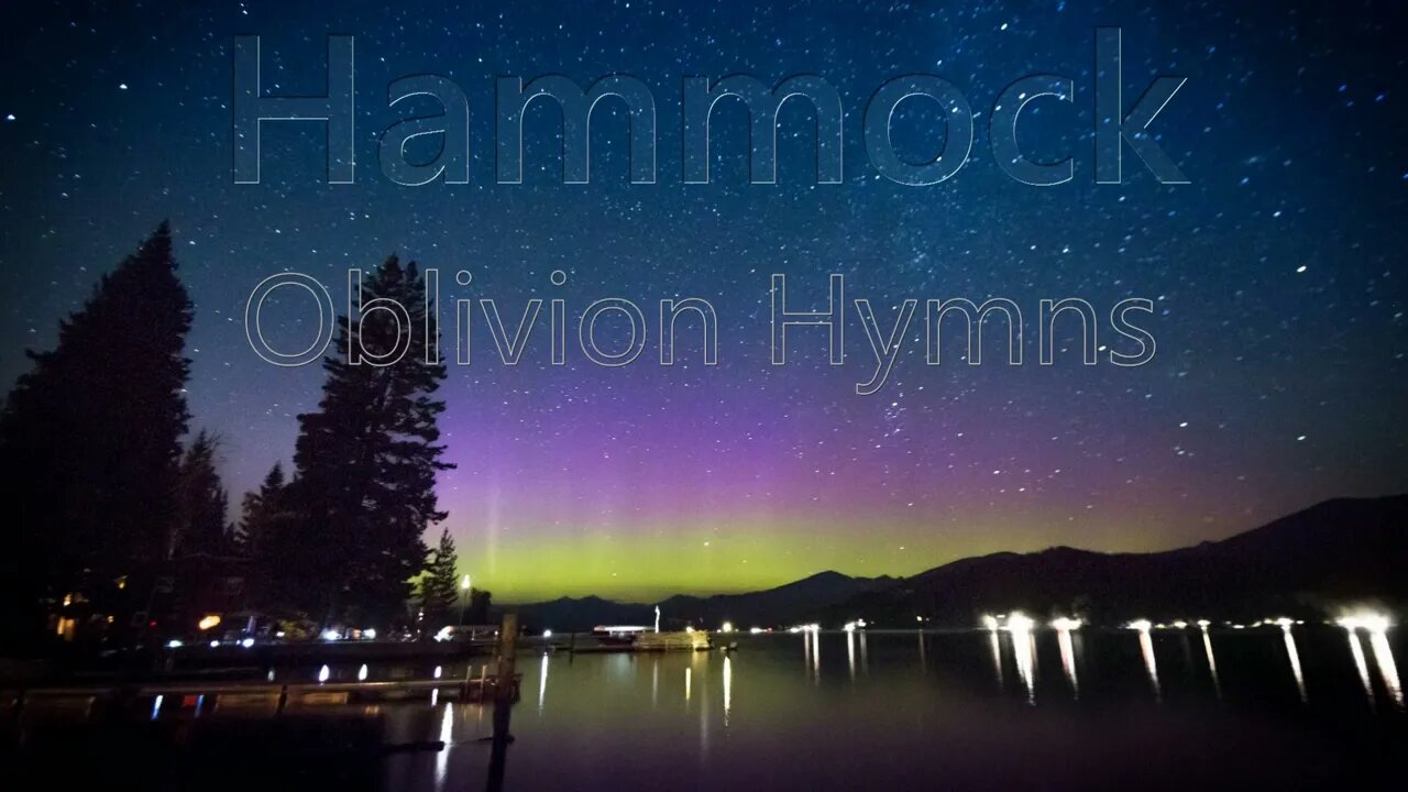 Hammock: Oblivion Hymns (Extended Bonus Tracks)