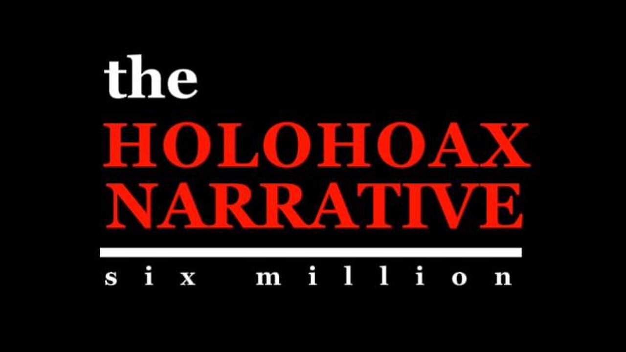 The Holohoax Narrative