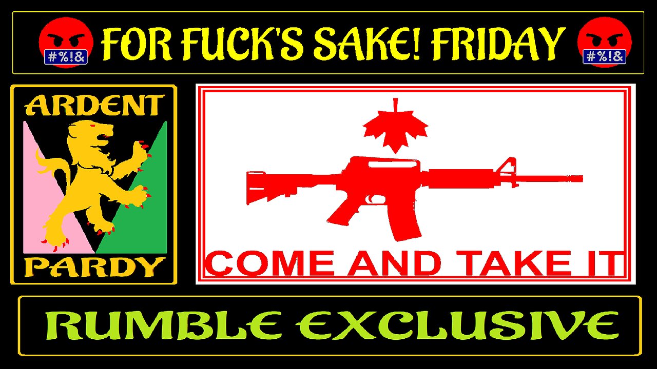 For Fuck's Sake Friday ~221125 ~ Freedoms, Guns & Idiots