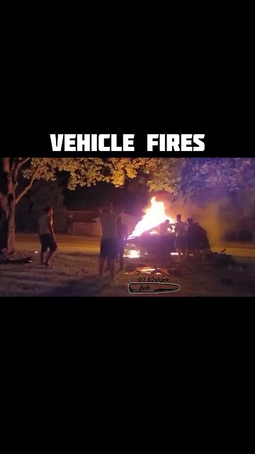 Vehicle fires