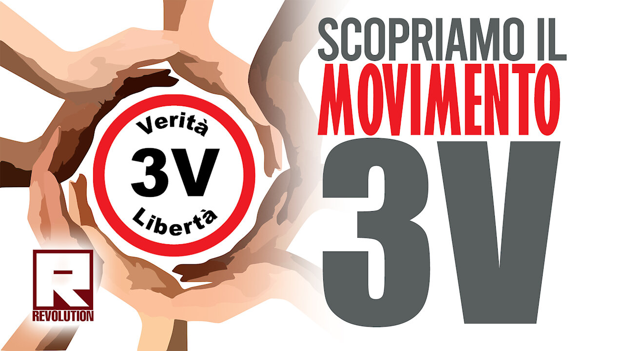 Conosciamo il Movimento 3V