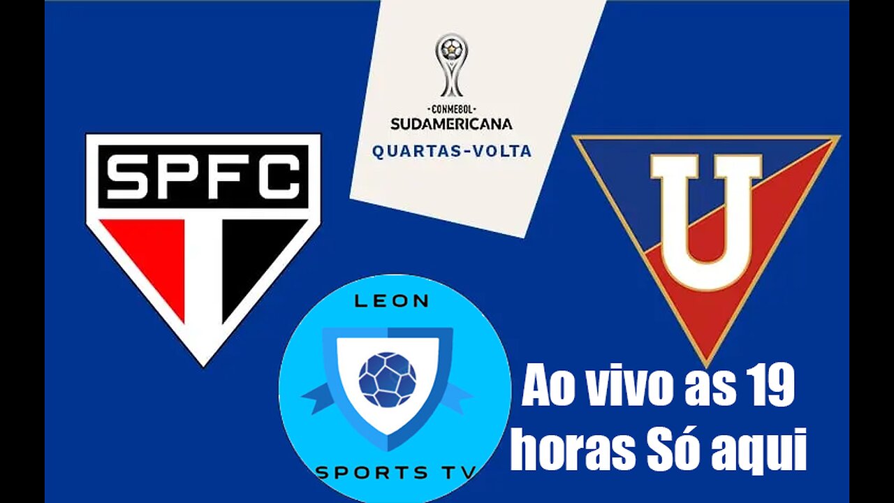 São Paulo X LDU QUITO AO VIVO