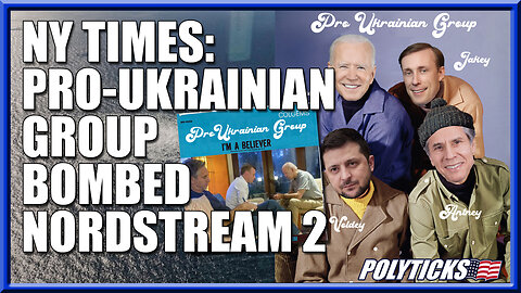 Intelligence SUGGESTS Pro-Ukrainian Group MAY Have Bombed Nordstream 2