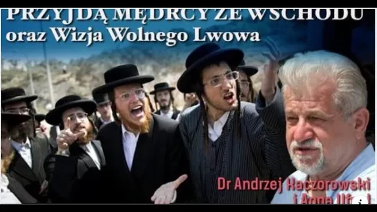 PRZYJDĄ MĘDRCY ZE WSCHODU ORAZ WIZJA WOLNEGO LWOWA. Dr Andrzej Kaczorowski i Anna Ufnal /2022 TV ATN